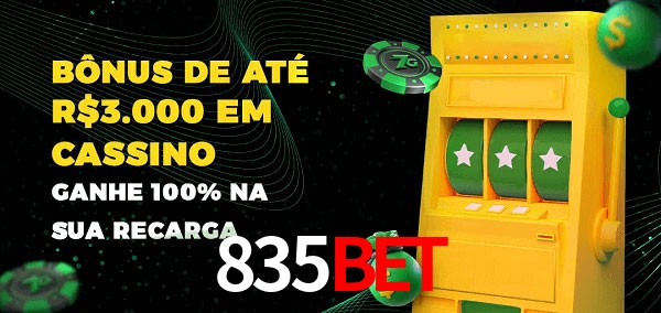 835Bet melhor bônus de depósito